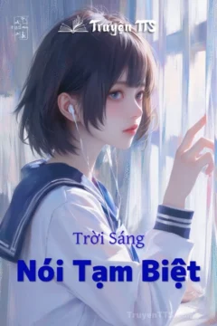 Bìa truyện "Nói Tạm Biệt" với hình ảnh cặp đôi trong bối cảnh hiện đại