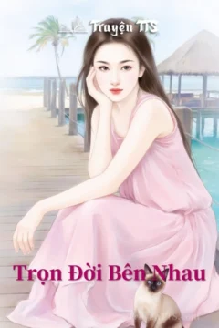 Bìa truyện Trọn Đời Bên Nhau