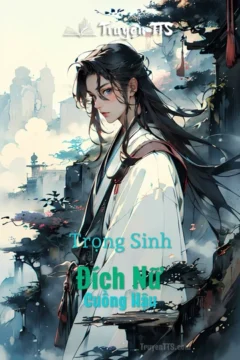 Ảnh bìa truyện Trọng Sinh Đích Nữ Cuồng Hậu với hình ảnh nữ chính quyền lực.