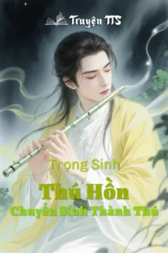 Bìa truyện Trọng Sinh Thú Hồn với hình ảnh nhân vật chính và người sói