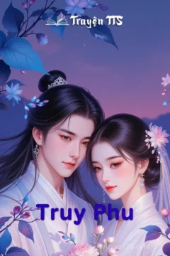 Bìa truyện Truy Phu với hình ảnh nam chính Hằng Phong và nữ chính Hồng Linh