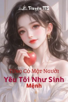 Bìa truyện Yêu Tôi Như Sinh Mệnh