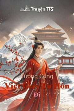 Bìa truyện Tướng Công, Viết Giấy Từ Hôn Đi