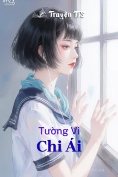 Bìa truyện Tường Vi Chi Ái với hình ảnh lãng mạn giữa cặp đôi chính.