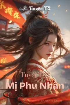 Bìa truyện Tuyệt Thế Mị Phu Nhân với hình ảnh nữ chính cải trang nam nhi giữa bối cảnh cổ đại.
