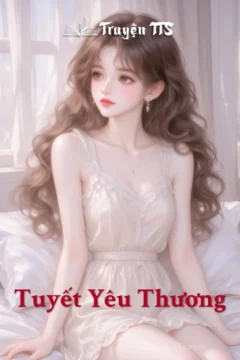 Bìa truyện Tuyết Yêu Thương với hình ảnh Phương Nguyên và Hàn Phong