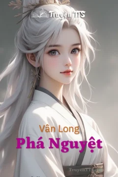 Bìa truyện Vân Long Phá Nguyệt, thể hiện nhân vật nữ chính xinh đẹp trong trang phục cổ đại.