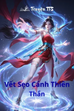 Ảnh bìa truyện Vết Sẹo Cánh Thiên Thần, thể loại huyền huyễn, lãng mạn.