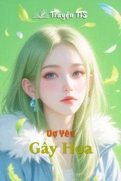 Bìa truyện Vợ Yêu Gây Họa