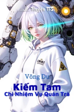 Bìa truyện Kiếm Tam Chi Nhiệm Vụ Quán Trà với hình ảnh nhân vật trong game.