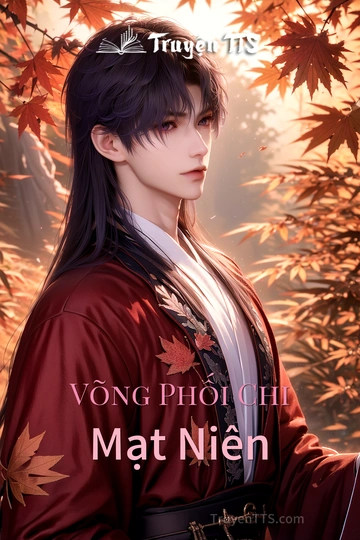 Võng Phối Chi Mạt Niên