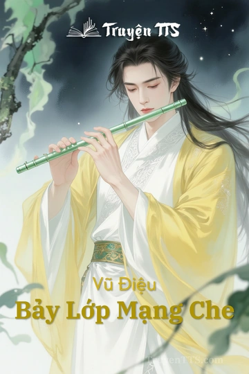 Vũ Điệu Bảy Lớp Mạng Che