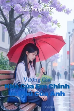 Bìa truyện Vương Gia, Nhà Của Em Chính Là Phủ Của Anh