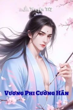 Bìa truyện Vương Phi Cường Hãn với hình ảnh nữ nhân mạnh mẽ và Tiêu Dao Vương.