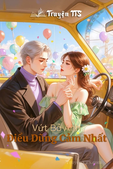 Vứt Bỏ Anh Điều Dũng Cảm Nhất