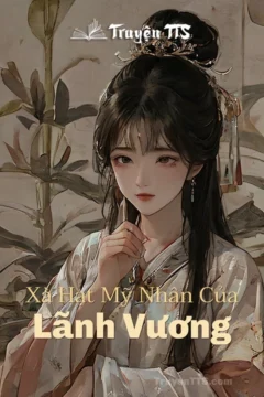 Bìa truyện Xà Hạt Mỹ Nhân Của Lãnh Vương