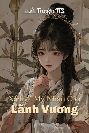 Xà Hạt Mỹ Nhân Của Lãnh Vương
