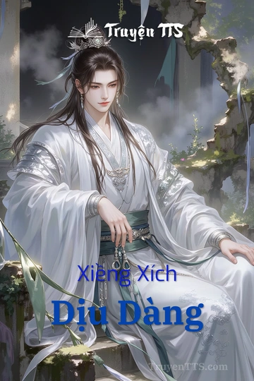 Xiềng Xích Dịu Dàng