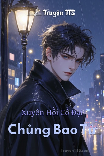 Xuyên Hồi Cổ Đại Chủng Bao Tử