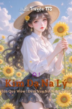 Bìa truyện A ! Kim Dạ Na Lý Hữu Quỷ với hình ảnh nhân vật chính đối mặt với hiện tượng siêu nhiên.