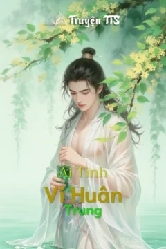 Bìa truyện Ái Tình Vi Huân Trung với hình ảnh nhân vật chính