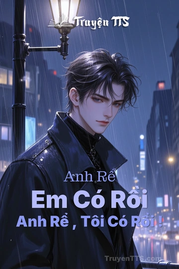 Anh Rể Em Có Rồi Anh Rể , Tôi Có Rồi !