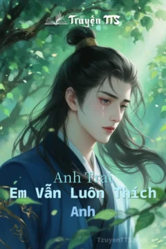 Bìa truyện Em Vẫn Luôn Thích Anh với hình ảnh hai nhân vật chính