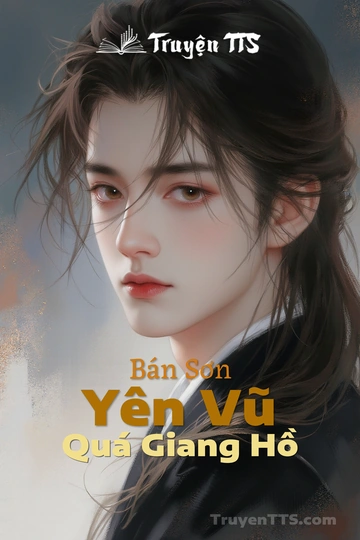 Bán Sơn Yên Vũ Quá Giang Hồ