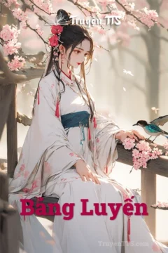 Bìa truyện Bảng Luyến với hình ảnh nhân vật Thác Bạt Diệp trong trang phục cổ trang.