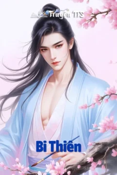Bìa truyện Bi Thiên với hình ảnh mỹ công thanh lãnh và hòa thượng kiện khí