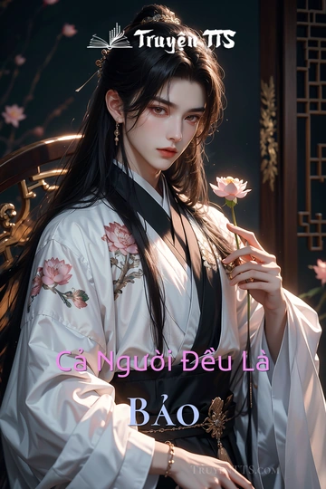 Cả Người Đều Là Bảo
