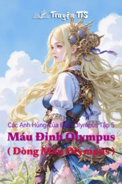 Bìa sách Máu Đỉnh Olympus, tập 5 bộ Các Anh Hùng Của Đỉnh Olympus, với hình ảnh các á thần chiến đấu.