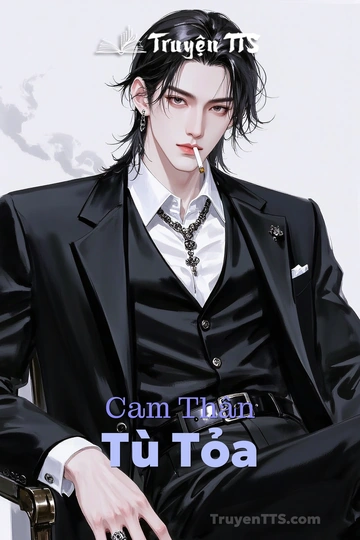 Cam Thân Tù Tỏa