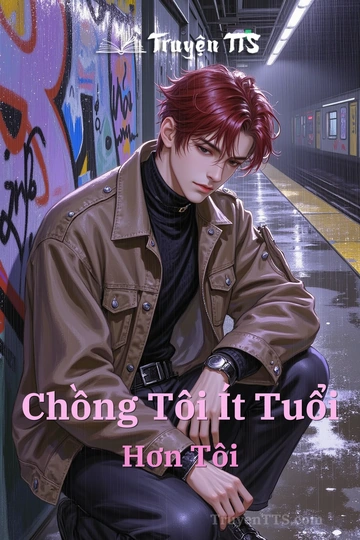 Chồng Tôi Ít Tuổi Hơn Tôi
