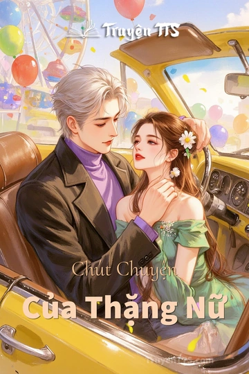 Chút Chuyện Của Thặng Nữ