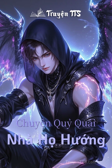 Chuyện Quỷ Quái Nhà Họ Hướng