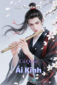 Bìa truyện Cổ Quốc Ái Kinh