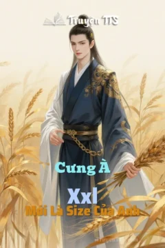 Ảnh bìa truyện đam mỹ hài hước Cưng À, XXL Mới Là Size Của Anh của Công Tử Như Lan.