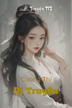 Bìa truyện Cương Thi Dị Truyện với hình ảnh nhân vật cương thi trong bối cảnh cổ đại Việt Nam.