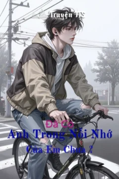 Bìa truyện "Đã Có Anh Trong Nỗi Nhớ Của Em Chưa ?" với hình ảnh hai chàng trai và một cô gái.