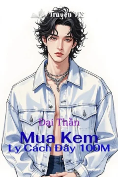 Bìa truyện Đại Thần Mua Kem với nhân vật chính Sở Kiều.