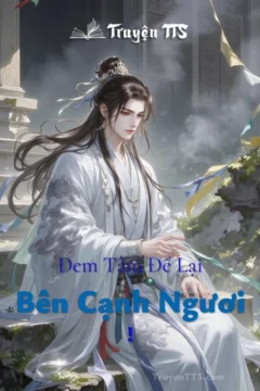 Bìa truyện Bên Cạnh Ngươi với hình ảnh tiên nhân và chim khách