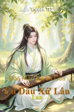 Bìa truyện Cô Dâu Xứ Lâu Lan với hình ảnh minh họa phong cảnh Đôn Hoàng cổ kính.