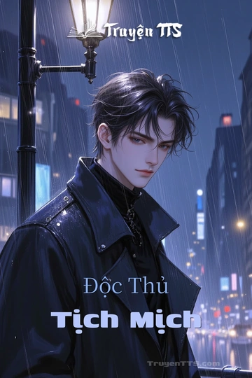 Độc Thủ Tịch Mịch