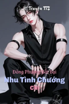 Bìa truyện Đông Phương Bất Bại Chi Nhu Tình Chướng