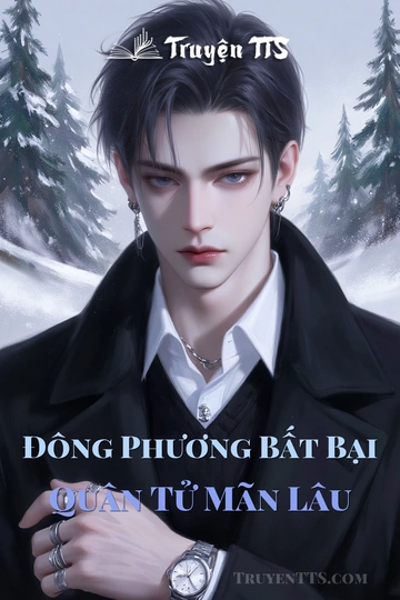 Đông Phương Bất Bại Quân Tử Mãn Lâu