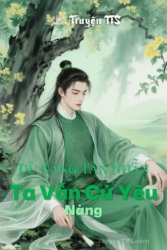 Bìa truyện Dù Nàng Tàn Nhẫn Ta Vẫn Cứ Yêu Nàng