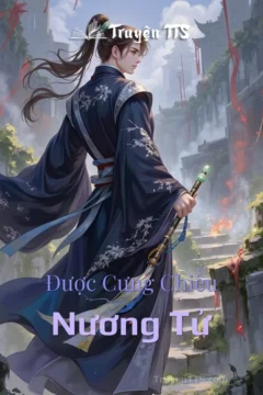 Nương Tử Được Cưng Chiều: Cô gái trong trang phục cổ đại được nuông chiều nhưng ẩn chứa nỗi buồn.