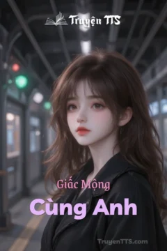 Bìa truyện Giấc Mộng Cùng Anh với hình ảnh cặp đôi nam nữ