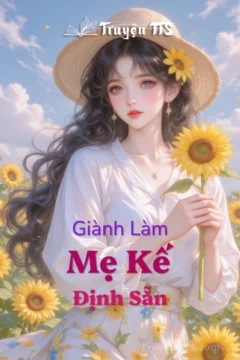 Bìa truyện Giành Làm Mẹ Kế Định Sẵn